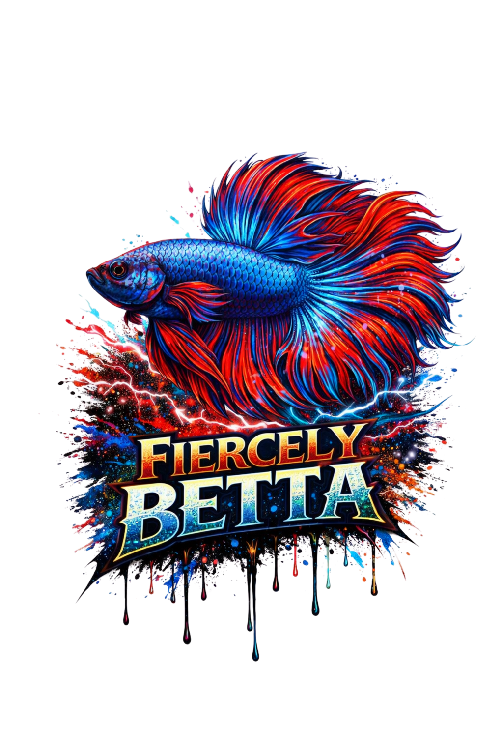 Fiercely Betta T-Shirt — Colorful Betta Fish Graphic Tee